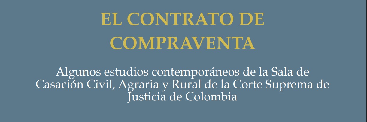 Contrato de Compraventa en Colombia: Simulación, Lesión y Resolución
