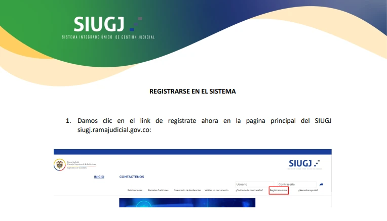 Guía paso a paso para registrarse en el SIUGJ de la Rama Judicial en Colombia