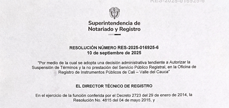 Suspensión temporal del servicio registral en la Oficina de Registro de Cali – Resolución RES-2025-016925-6